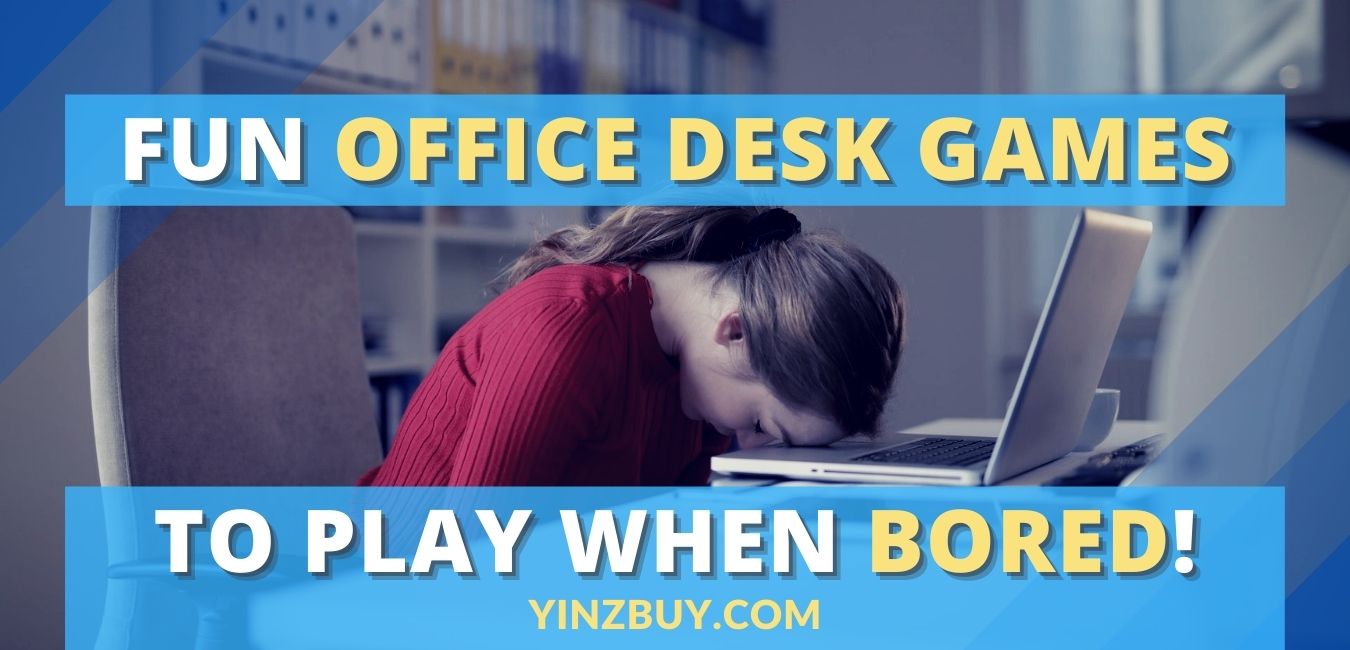 best bored at work games for your office desk or when on the computer yinzbuy