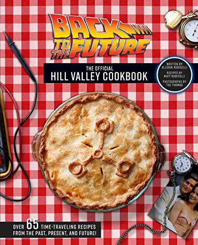 back to the future cookbook official hill valley movie recipes yinzbuy