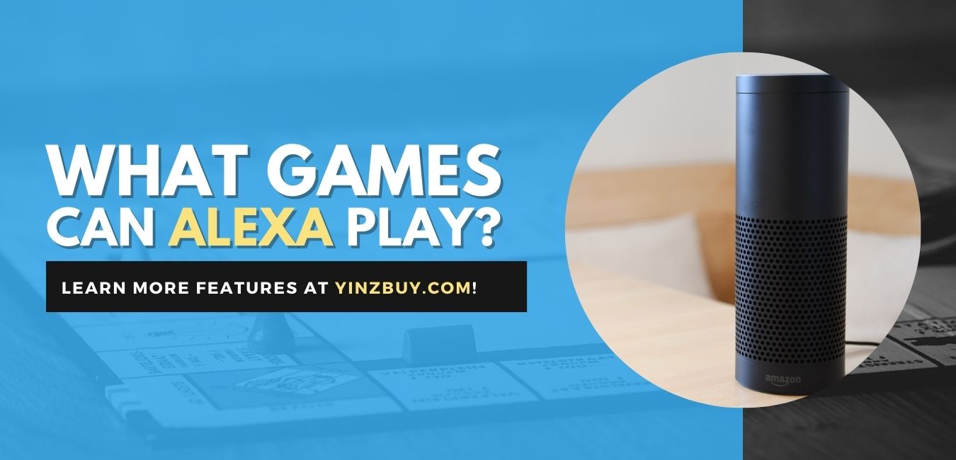 What Games Can You Play on Amazon Alexa in 2023 - Yinz Buy