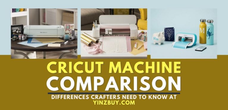 Cricut Machine Differences - A Comparison DIY Crafters Need - Yinz Buy