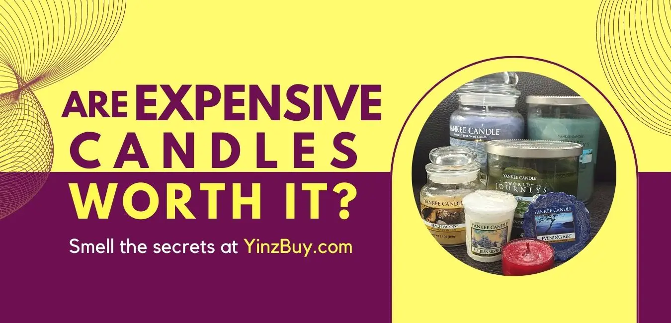 are expensive candles worth it a yinzbuy guide